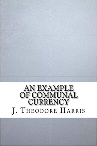 An Example of Communal Currency: The Facts About the Guernsey Market House